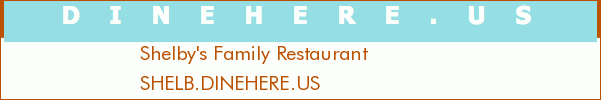 Shelby's Family Restaurant