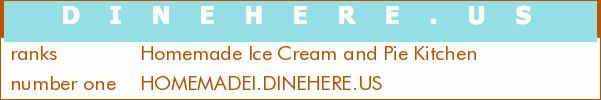 Homemade Ice Cream and Pie Kitchen