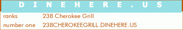 238 Cherokee Grill