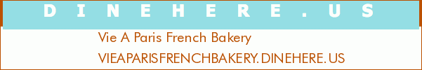 Vie A Paris French Bakery