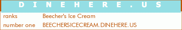 Beecher's Ice Cream