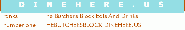 The Butcher's Block Eats And Drinks