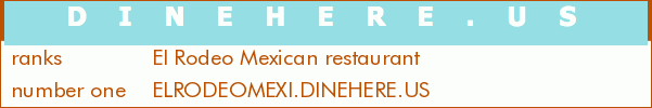 El Rodeo Mexican restaurant