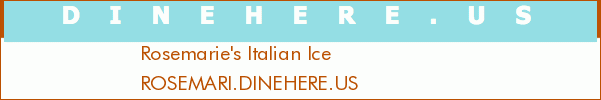 Rosemarie's Italian Ice