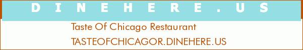 Taste Of Chicago Restaurant
