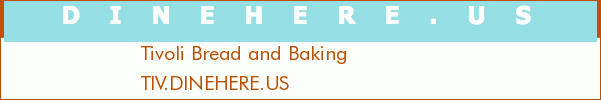 Tivoli Bread and Baking