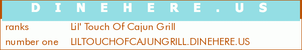 Lil' Touch Of Cajun Grill