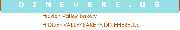 Hidden Valley Bakery