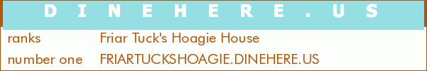 Friar Tuck's Hoagie House