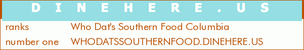 Who Dat's Southern Food Columbia