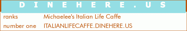 Michaelee's Italian Life Caffe
