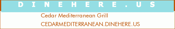 Cedar Mediterranean Grill