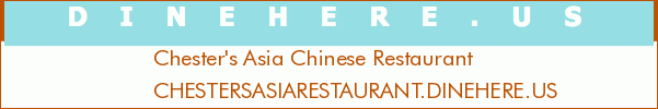 Chester's Asia Chinese Restaurant