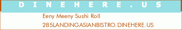 Eeny Meeny Sushi Roll