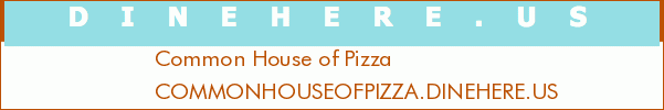 Common House of Pizza