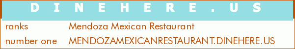 Mendoza Mexican Restaurant