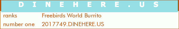 Freebirds World Burrito