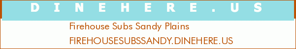 Firehouse Subs Sandy Plains