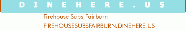 Firehouse Subs Fairburn