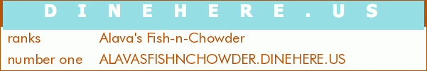 Alava's Fish-n-Chowder