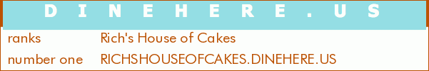 Rich's House of Cakes