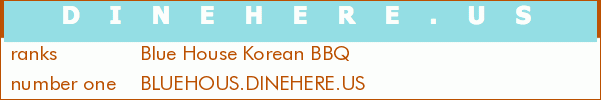 Blue House Korean BBQ