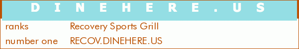 Recovery Sports Grill