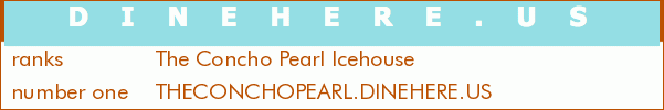 The Concho Pearl Icehouse