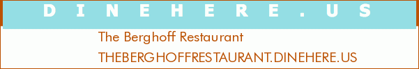 The Berghoff Restaurant