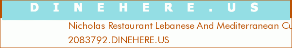 Nicholas Restaurant Lebanese And Mediterranean Cuisine