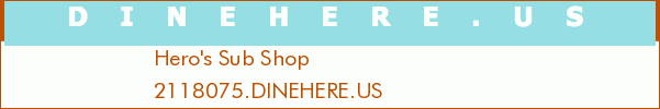 Hero's Sub Shop