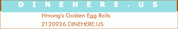 Hmong's Golden Egg Rolls