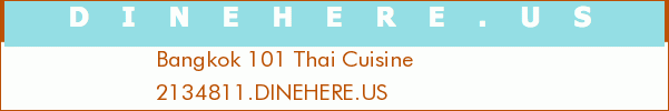 Bangkok 101 Thai Cuisine