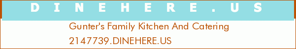 Gunter's Family Kitchen And Catering