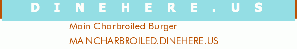 Main Charbroiled Burger