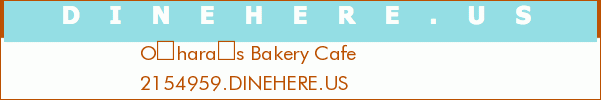 Oharas Bakery Cafe