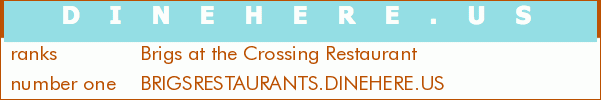 Brigs at the Crossing Restaurant