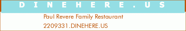 Paul Revere Family Restaurant