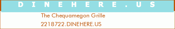 The Chequamegon Grille