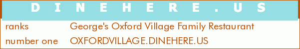 George's Oxford Village Family Restaurant