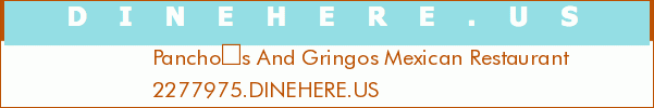 Panchos And Gringos Mexican Restaurant