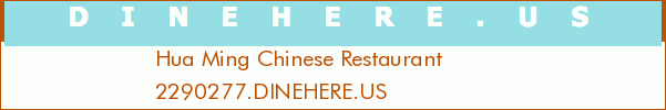 Hua Ming Chinese Restaurant