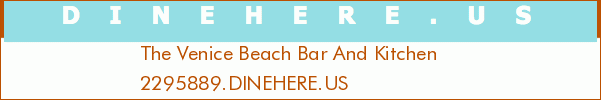The Venice Beach Bar And Kitchen