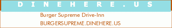 Burger Supreme Drive-Inn