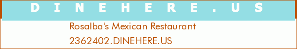 Rosalba's Mexican Restaurant