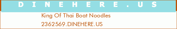 King Of Thai Boat Noodles