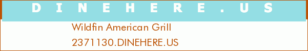 Wildfin American Grill