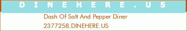 Dash Of Salt And Pepper Diner