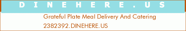 Grateful Plate Meal Delivery And Catering