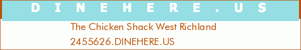 The Chicken Shack West Richland